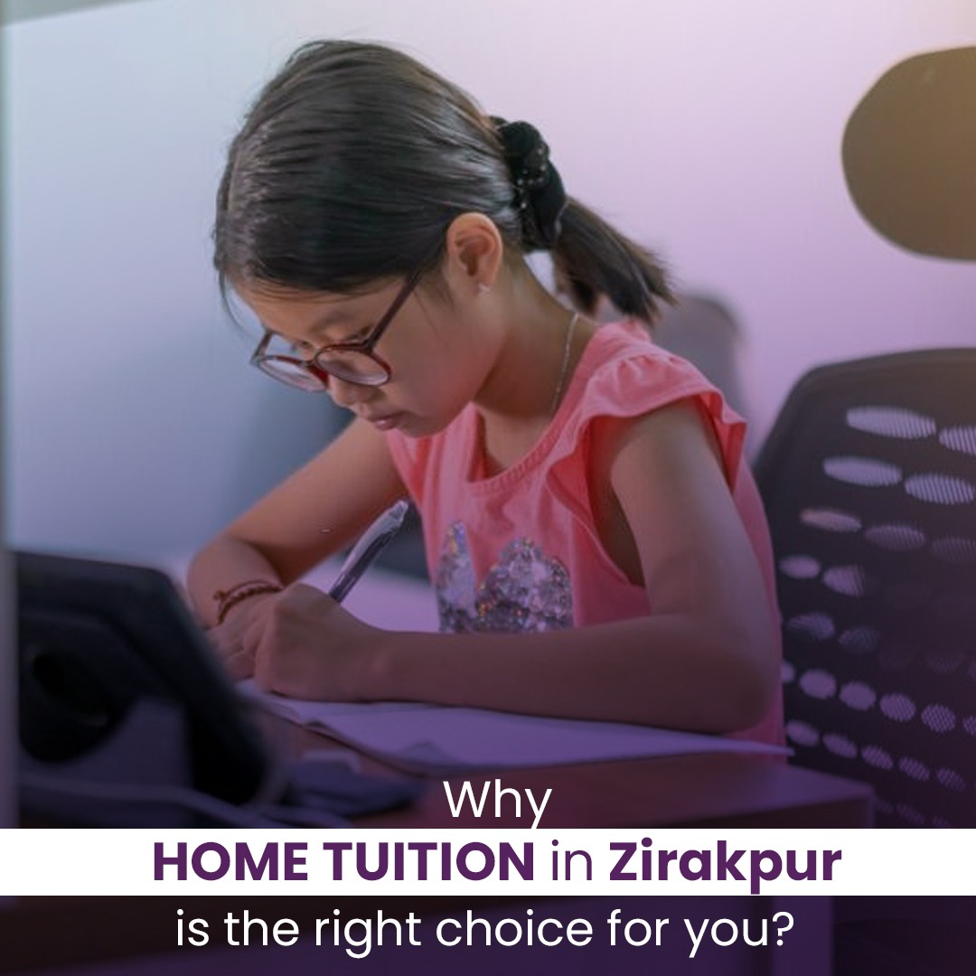 home tuition in Zirakpur