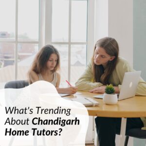If you are looking for a home tutor in Chandigarh, then you have come to the right place. We have listed some of the best home tutors in Chandigarh.