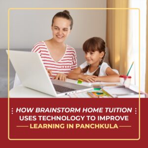 Improve Learning with Brainstorm Home Tuition